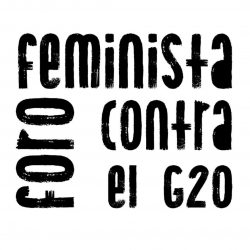 Foro Feminista Contra El G20